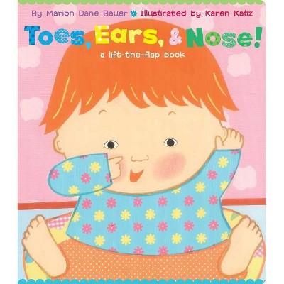 Toes, Ears, & Nose! - by  Marion Dane Bauer (Board Book)