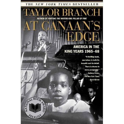 At Canaan's Edge - (America in the King Years) by  Taylor Branch (Paperback)