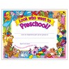TREND Look who went to Preschool! Certificate, 30 Per Pack, 6 Packs - 2 of 2