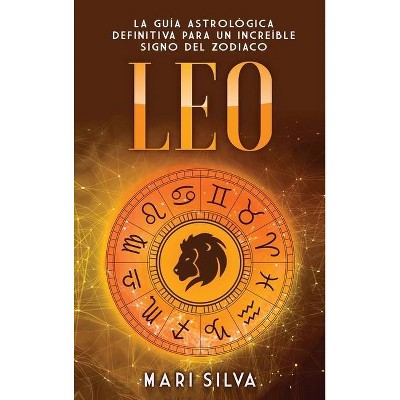 Leo - by  Mari Silva (Hardcover)