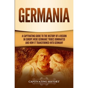 Germania - by Captivating History - 1 of 1
