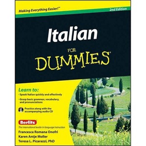 Italian for Dummies - (For Dummies) 2nd Edition by  Francesca Romana Onofri & Karen Antje Möller & Teresa L Picarazzi (Mixed Media Product) - 1 of 1