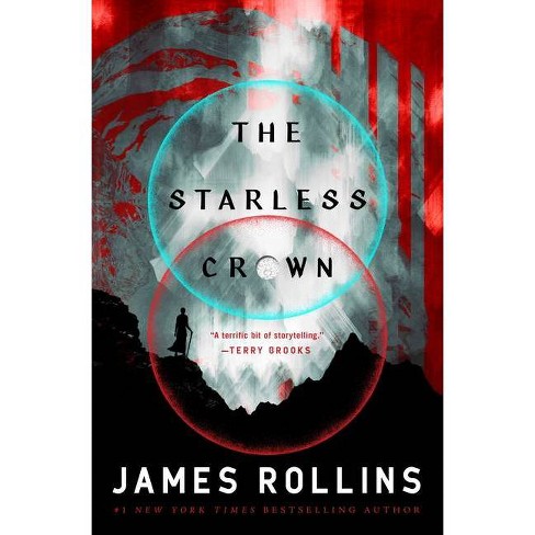 The Starless Crown - (Moon Fall) by James Rollins - image 1 of 1