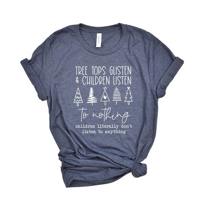 Simply Sage Market Women's Tree Tops Glisten and Children Listen To Nothing Short Sleeve Graphic Tee