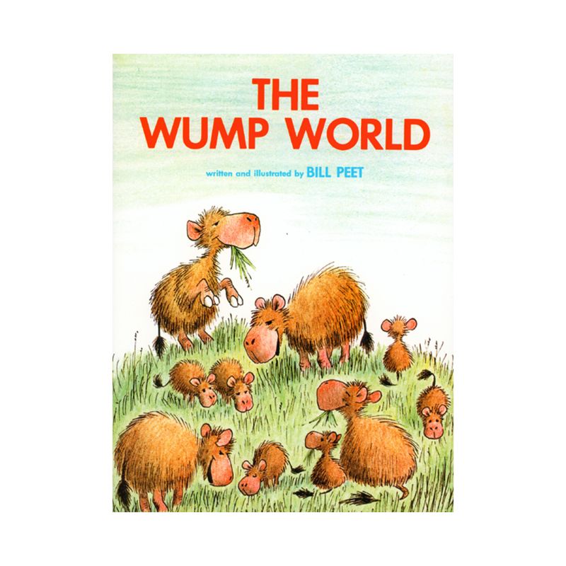 The Wump World - by  Bill Peet (Paperback), 1 of 2