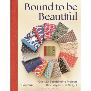 Bound to Be Beautiful - by  Bari Zaki (Paperback) - 1 of 1