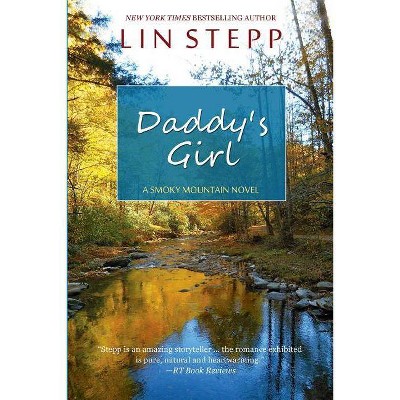 Daddy's Girl - by  Lin Stepp (Paperback)