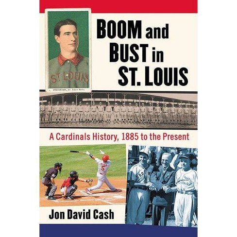 The Story of the St. Louis Cardinals [Book]