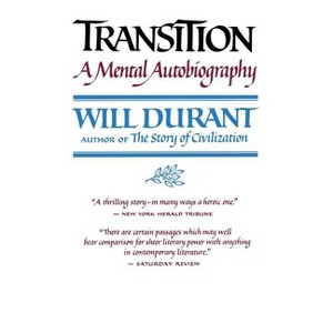 Transition - (Fireside Books (Holiday House)) by  Will Durant (Paperback) - 1 of 1