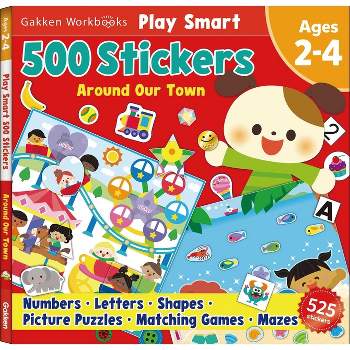 Play Smart 500 Stickers Around Our Town - by  Gakken Early Childhood Experts (Paperback)