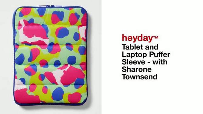 Tablet and Laptop Puffer Sleeve - heyday&#8482; with Sharone Townsend, 2 of 6, play video