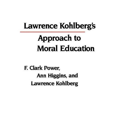 Lawrence Kohlberg's Approach to Moral Education - (Critical Assessments of Contemporary Psychology) (Paperback)