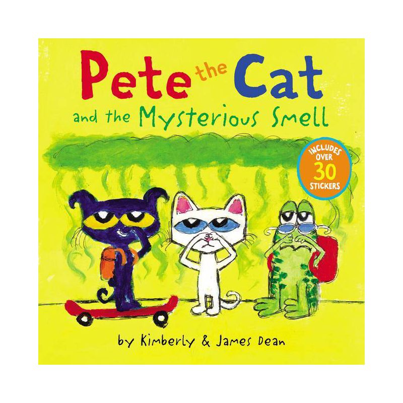 Pete the Cat and the Mysterious Smell - by James Dean &#38; Kimberly Dean (Paperback), 1 of 2