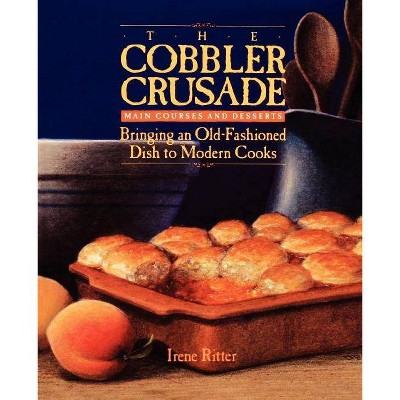 The Cobbler Crusade - by  Irene Ritter & Irene Doti (Paperback)