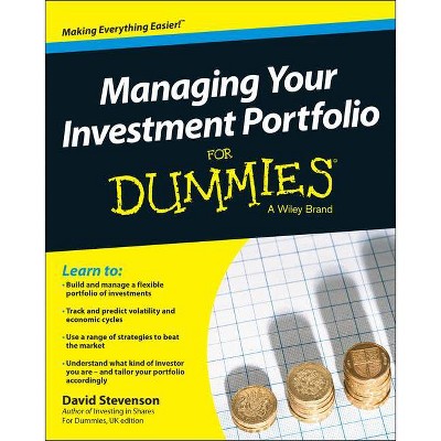 Managing Your Investment Portfolio for Dummies - UK - (For Dummies) by  David Stevenson (Paperback)