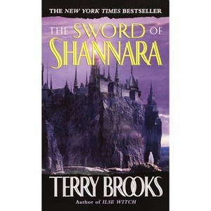 The Sword of Shannara - by  Terry Brooks (Paperback) - 1 of 1