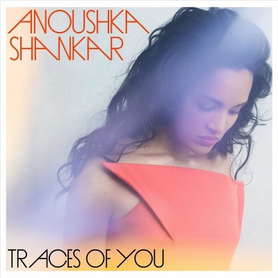 Anoushka Shankar - Traces Of You (CD)