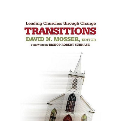 Transitions - by  David Mosser (Paperback)