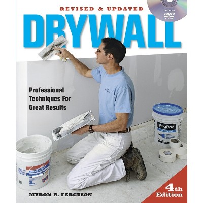 Drywall: Hanging and Taping - (Fine Homebuilding DVD Workshop) 3rd Edition by  Myron R Ferguson (Mixed Media Product)