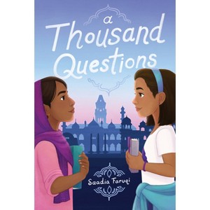A Thousand Questions - by Saadia Faruqi - 1 of 1