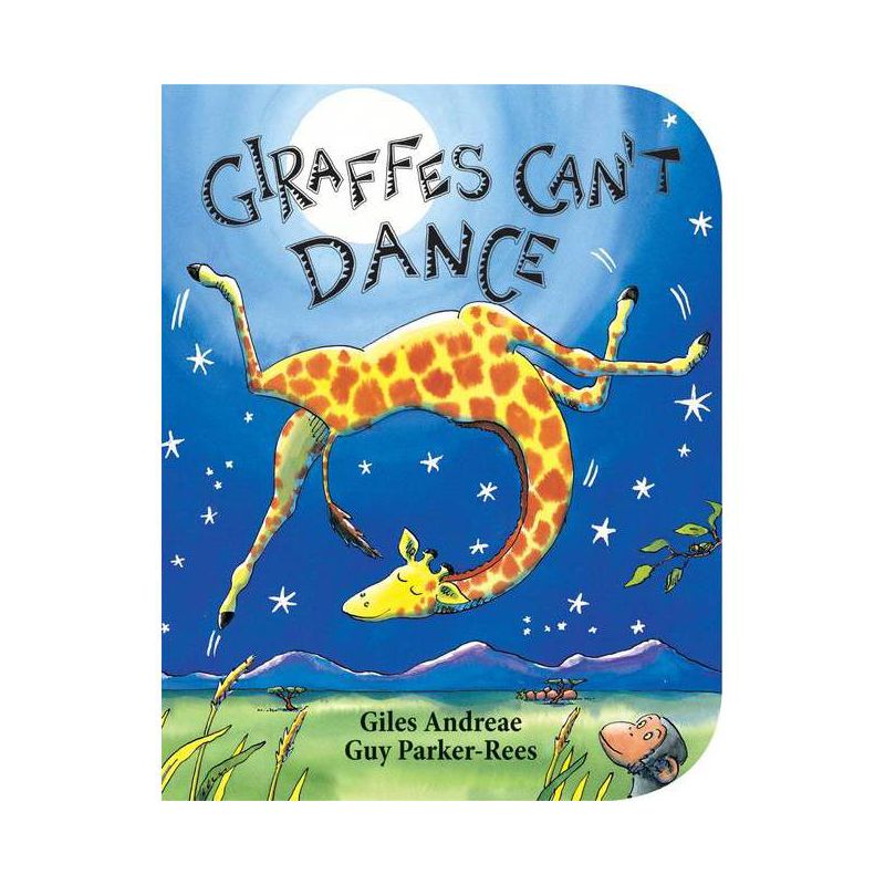 Giraffes Can't Dance (Board Book) by Giles Andreae and Guy Parker-Rees, 1 of 3