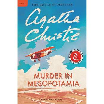 Murder in Mesopotamia - (Hercule Poirot Mysteries) by  Agatha Christie (Paperback)