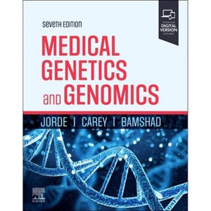 Medical Genetics and Genomics - 7th Edition by  Lynn B Jorde & John C Carey & Michael J Bamshad (Paperback) - 1 of 1