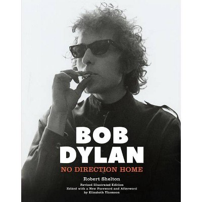 Bob Dylan - Abridged by  Robert Shelton (Hardcover)