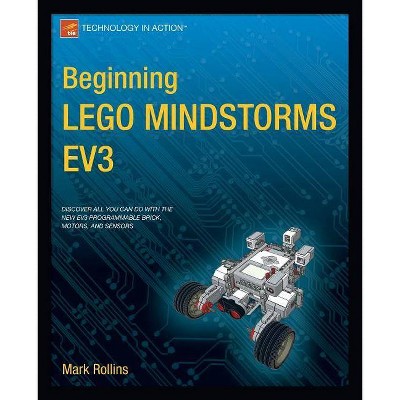 Beginning Lego Mindstorms Ev3 - by  Mark Rollins (Paperback)