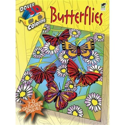 Butterflies - (Dover 3D Coloring) by  Jessica Mazurkiewicz (Mixed Media Product)