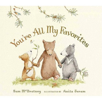 You're All My Favorites - by  Sam McBratney (Board Book)