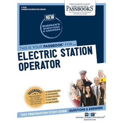 Electric Station Operator (C-3291), 3291 - (Career Examination) by  National Learning Corporation (Paperback)