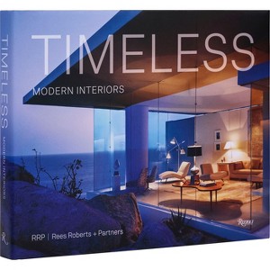 Timeless Modern Interiors - by  Pilar Viladas (Hardcover) - 1 of 1