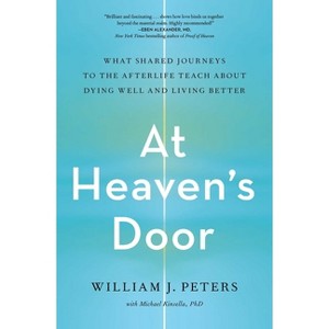 At Heaven's Door - by  William J Peters (Paperback) - 1 of 1