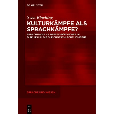 Kulturkämpfe ALS Sprachkämpfe? - (Sprache Und Wissen (Suw)) by  Sven Bloching (Hardcover)