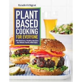 Reader's Digest Plant Based Cooking for Everyone - (Rd Plant Based) (Paperback)