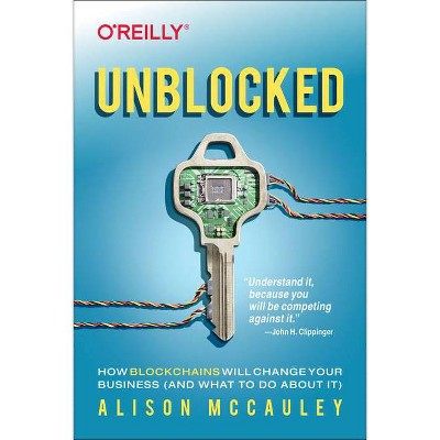 Unblocked - by  Alison McCauley (Paperback)