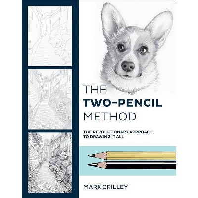  The Two-Pencil Method - by  Mark Crilley (Paperback) 