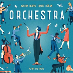 Orchestra - by  Avalon Nuovo (Hardcover) - 1 of 1