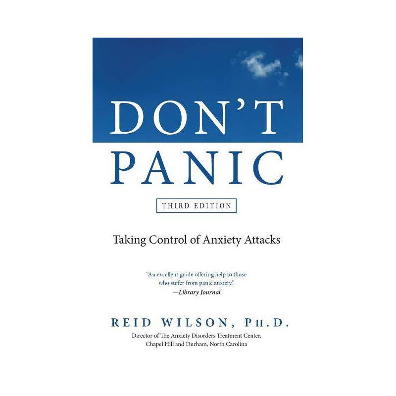 Don't Panic - 3rd Edition by  Reid Wilson (Paperback), 1 of 2