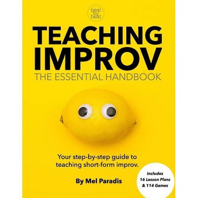 Teaching Improv - by  Mel Paradis (Paperback)