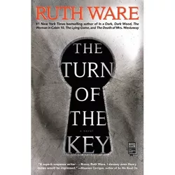 The Turn Of The Key - by Ruth Ware (Paperback)