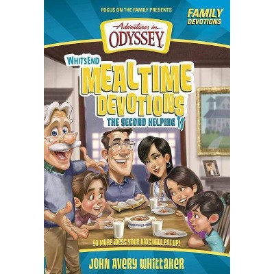 Whit's End Mealtime Devotions - (Adventures in Odyssey Books) by  Crystal Bowman (Paperback)