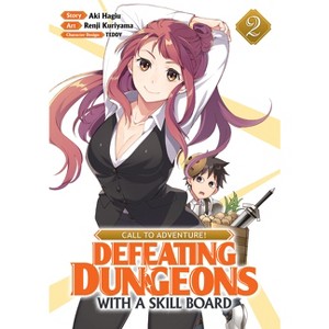 Call to Adventure! Defeating Dungeons with a Skill Board (Manga) Vol. 2 - by  Aki Hagiu (Paperback) - 1 of 1