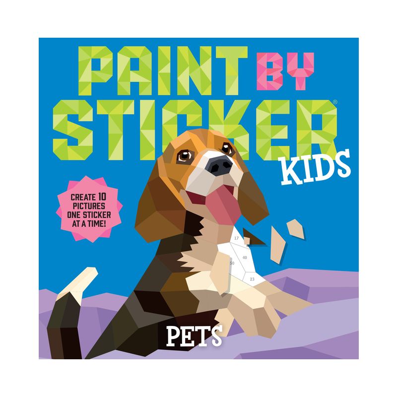 Paint by Sticker Kids: Pets - by  Workman Publishing (Paperback), 1 of 2