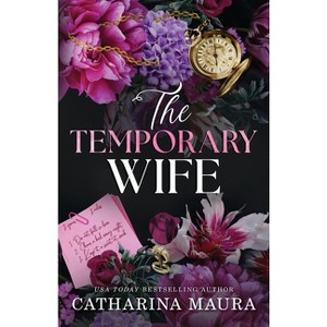 The Temporary Wife (Standard Edition) - (The Windsors) by Catharina Maura (Paperback) - 1 of 1