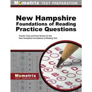 New Hampshire Foundations of Reading Practice Questions - by  Mometrix New Hampshire Teacher Certification Test Team (Paperback) - 1 of 1