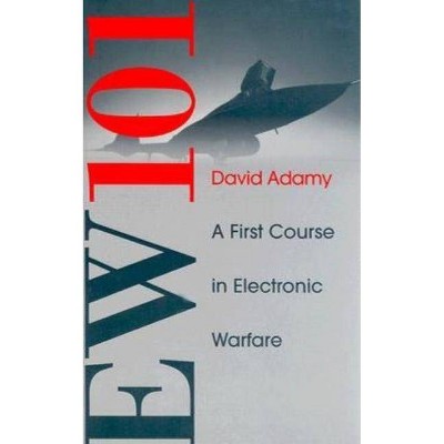 Ew 101 - (Artech House Radar Library (Hardcover)) by  David L Adamy (Hardcover)