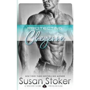 Protecting Cheyenne - (Seal of Protection) by  Susan Stoker (Paperback)