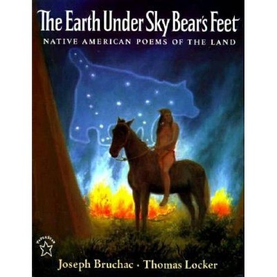 The Earth Under Sky Bear's Feet - by  Joseph Bruchac (Paperback)